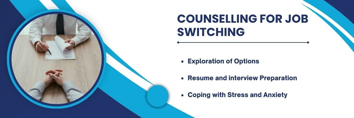 Counselling for Job Switching