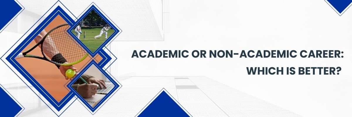 Academic or Non Academic Career : Which is Better?